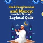 Supplication on Laylatul Qadr