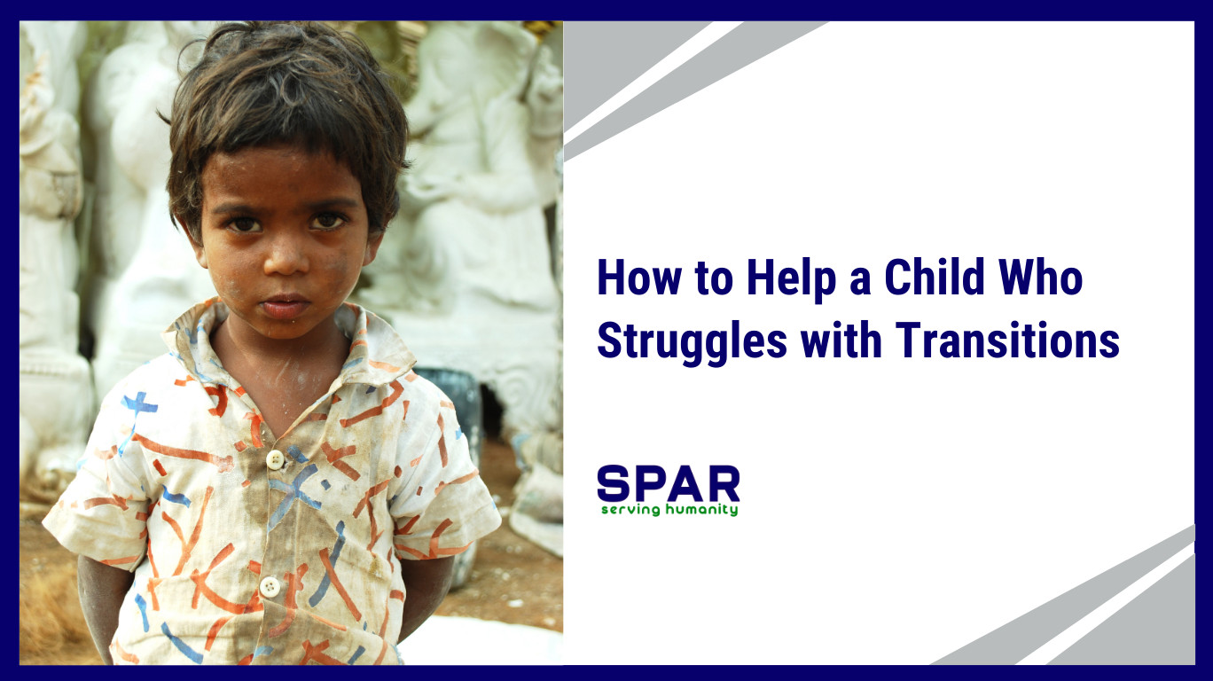 Help a child who struggles with transitions