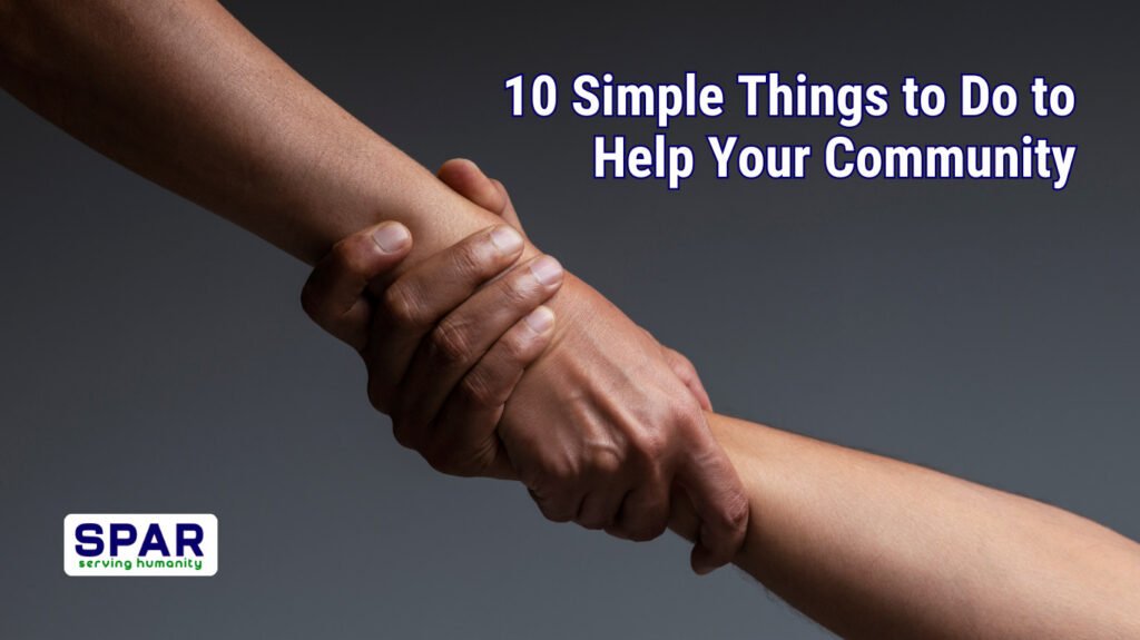 Simple Things to Do to Help Your Community