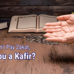 if you don't pay zakat are you a kafir