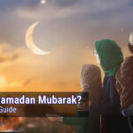 what is ramadan mubarak