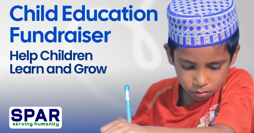 Child Education Fundraiser: Help Children Learn and Grow 3 How SPAR Project Runs Child Education Fundraisers
