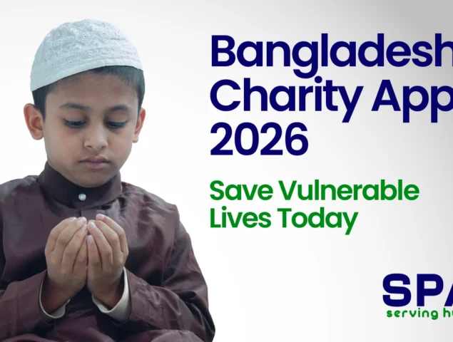 Bangladesh Charity Appeal 2026: Save Vulnerable Lives Today