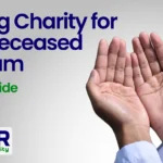 Giving charity for the deceased Islam​