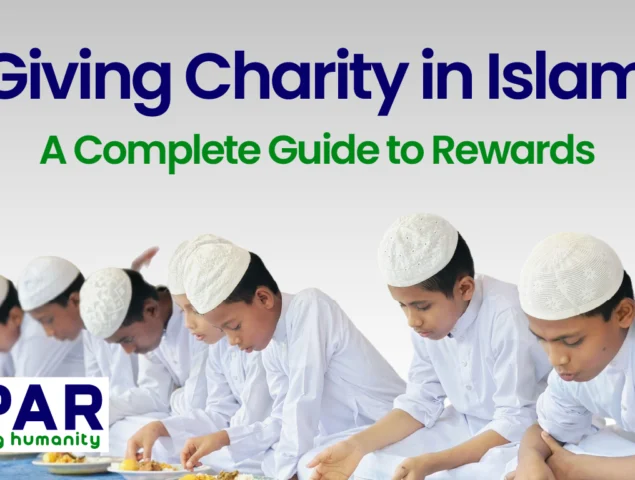 Giving Charity in Islam: A Complete Guide to Rewards