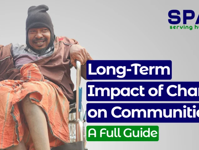 Long-Term Impact of Charity on Communities: A Full Guide