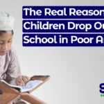 why children drop out of school in poor areas?