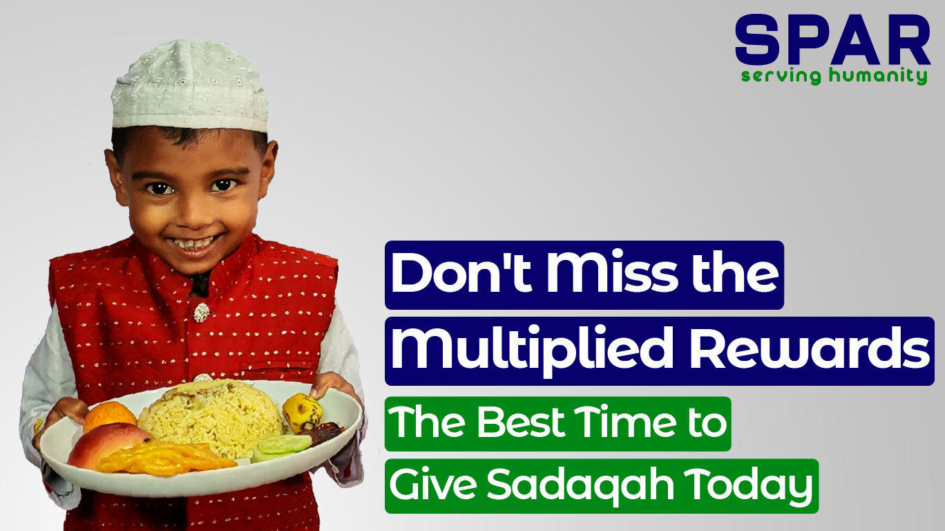Best time to give sadaqah​