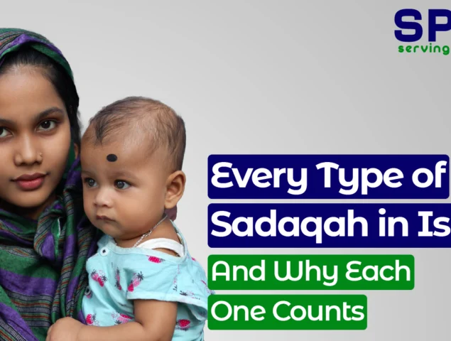 Every Type of Sadaqah in Islam — And Why Each One Counts