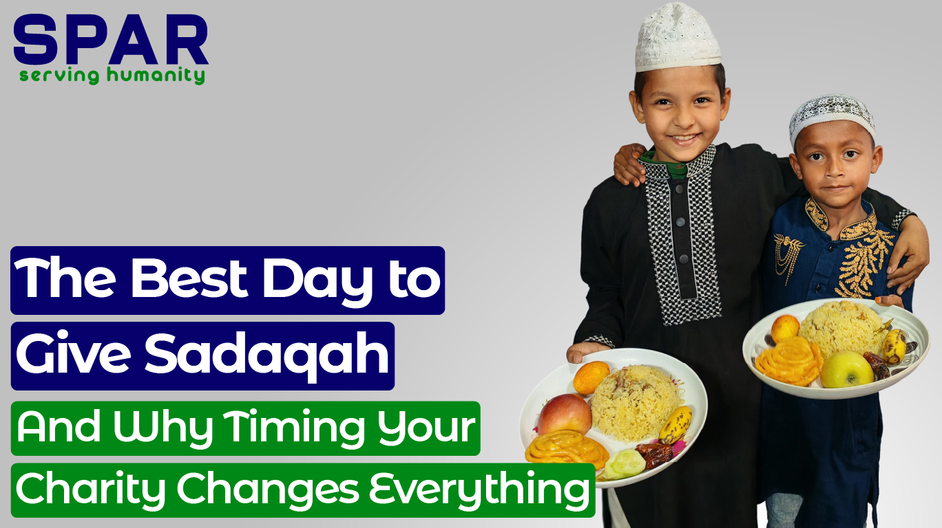 best day to give sadaqah