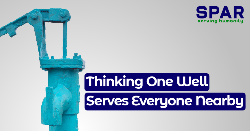 Thinking One Well Serves Everyone Nearby
