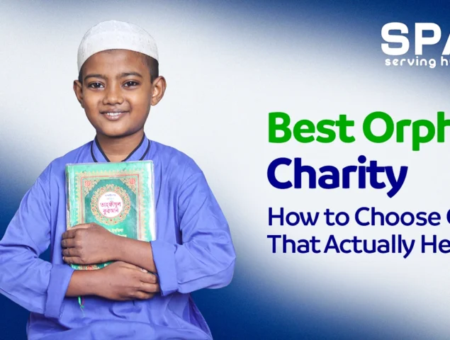 Best Orphan Charity: How to Choose One That Actually Helps