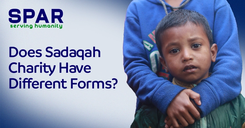 Does Sadaqah Charity Have Different Forms