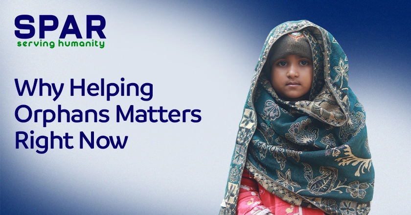 Why Helping Orphans Matters Right Now